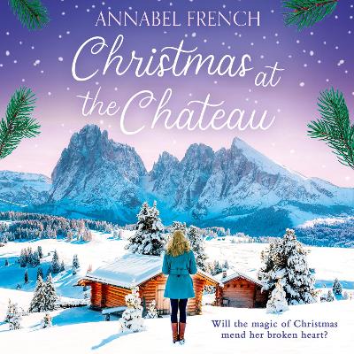 Christmas at the Chateau (The Chateau Series, Book 2) book