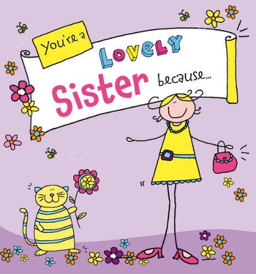 You're a Lovely Sister Because. . . book