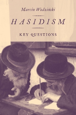 Hasidism by Marcin Wodzinski