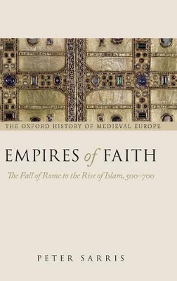 Empires of Faith by Peter Sarris