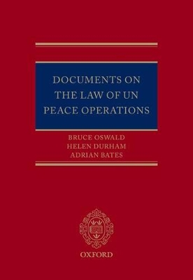 Documents on the Law of UN Peace Operations book