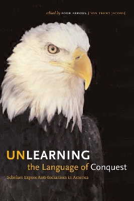 Unlearning the Language of Conquest book