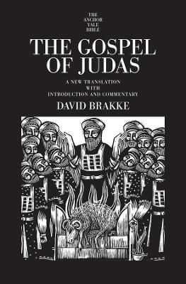 The Gospel of Judas: A New Translation with Introduction and Commentary book