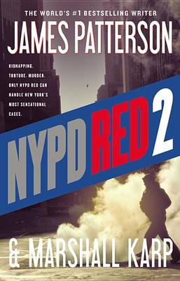 NYPD Red 2 by James Patterson