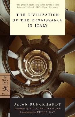 Mod Lib Civilization Of The Renaissance In Italy by Jacob Burckhardt