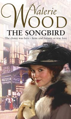 The Songbird by Val Wood