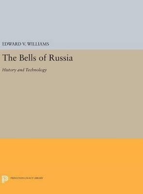 The Bells of Russia by Edward V. Williams