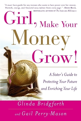 Girl, Make Your Money Grow! book