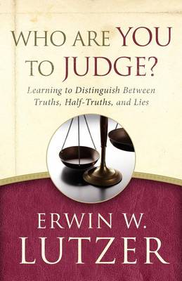 Who Are You to Judge? book