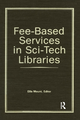 Fee-Based Services in Sci-Tech Libraries book