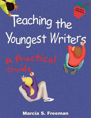 Teaching the Youngest Writers book