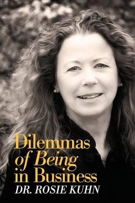 Dilemmas of Being in Business book