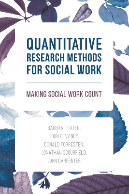 Quantitative Research Methods for Social Work book