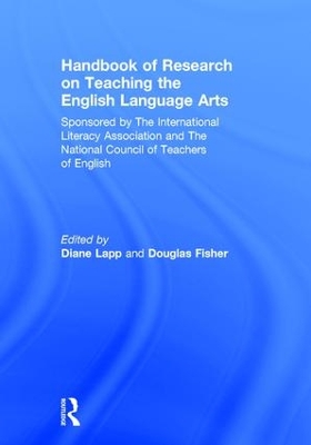 Handbook of Research on Teaching the English Language Arts by Diane Lapp