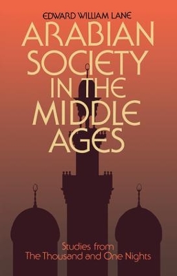 Arabian Society Middle Ages by Clifford Edmund Bosworth