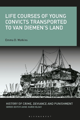 Life Courses of Young Convicts Transported to Van Diemen's Land book