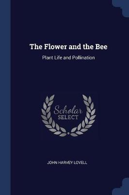 Flower and the Bee book