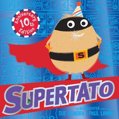 Supertato: Tenth Anniversary Edition book