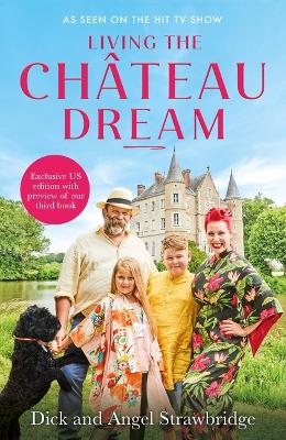 Living the Château Dream book