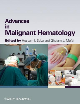 Advances in Malignant Hematology book