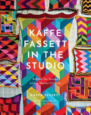 Kaffe Fassett in the Studio: Behind the Scenes with a Master Colorist book