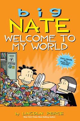 Big Nate: Welcome to My World book