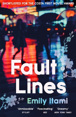 Fault Lines: Shortlisted for the 2021 Costa First Novel Award by Emily Itami