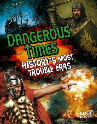 Dangerous Times! book