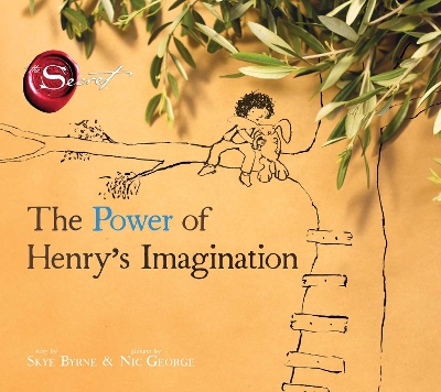 Power of Henry's Imagination (the Secret) book
