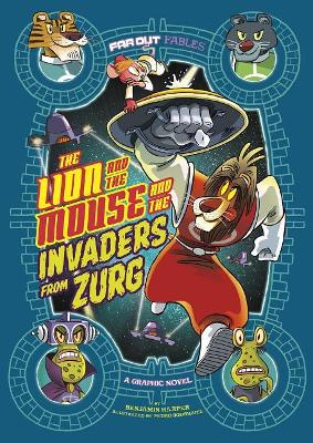 Lion and the Mouse and the Invaders from Zurg book