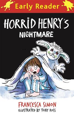 Horrid Henry Early Reader: Horrid Henry's Nightmare book