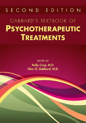 Gabbard's Textbook of Psychotherapeutic Treatments book