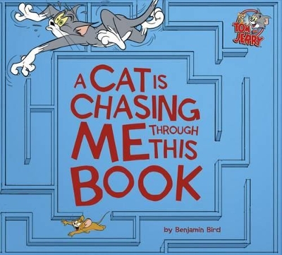 Cat Is Chasing Me Through This Book! book