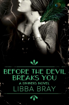 Before the Devil Breaks You: The Diviners 3 book