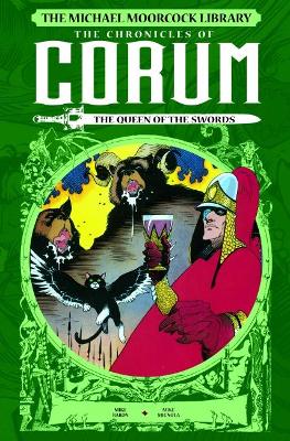 Michael Moorcock Library: The Chronicles of Corum Volume 2 - The Queen of Swords book