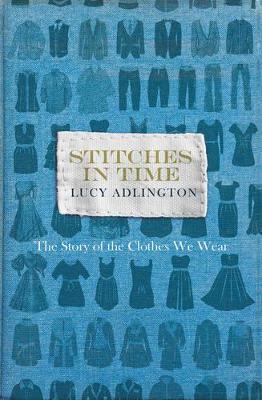 Stitches in Time by Lucy Adlington