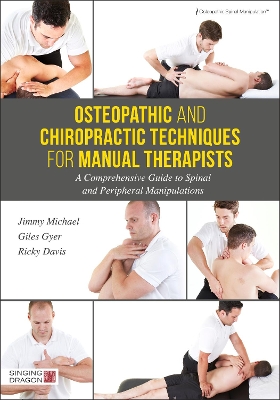 Osteopathic and Chiropractic Techniques for Manual Therapists book