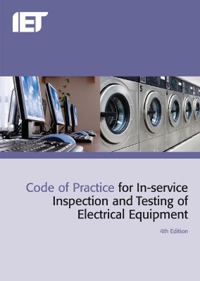 Code of Practice for In-service Inspection and Testing of Electrical Equipment by The Institution of Engineering and Technology