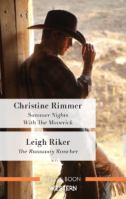 Summer Nights With The Maverick/The Runaway Rancher book