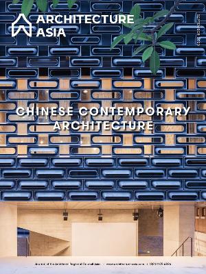 Architecture Asia: Chinese Contemporary Architecture book