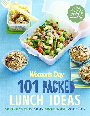 Woman's Day 101 Packed Lunch Ideas by Woman's Day
