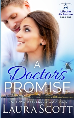 A Doctor's Promise: A Sweet Emotional Medical Romance book