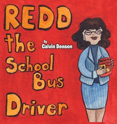 Redd the School Bus Driver book