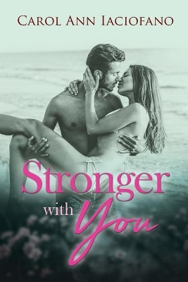 Stronger With You book