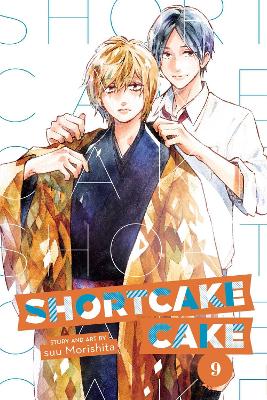 Shortcake Cake, Vol. 9: Volume 9 book