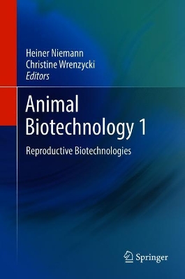 Animal Biotechnology 1: Reproductive Biotechnologies book