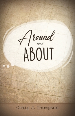 Around and About book