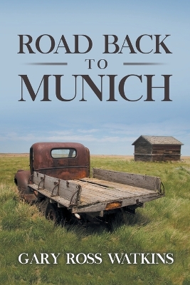 Road Back to Munich book