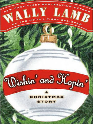 Wishin' and Hopin' book