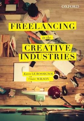 Freelancing in the Creative Industries book